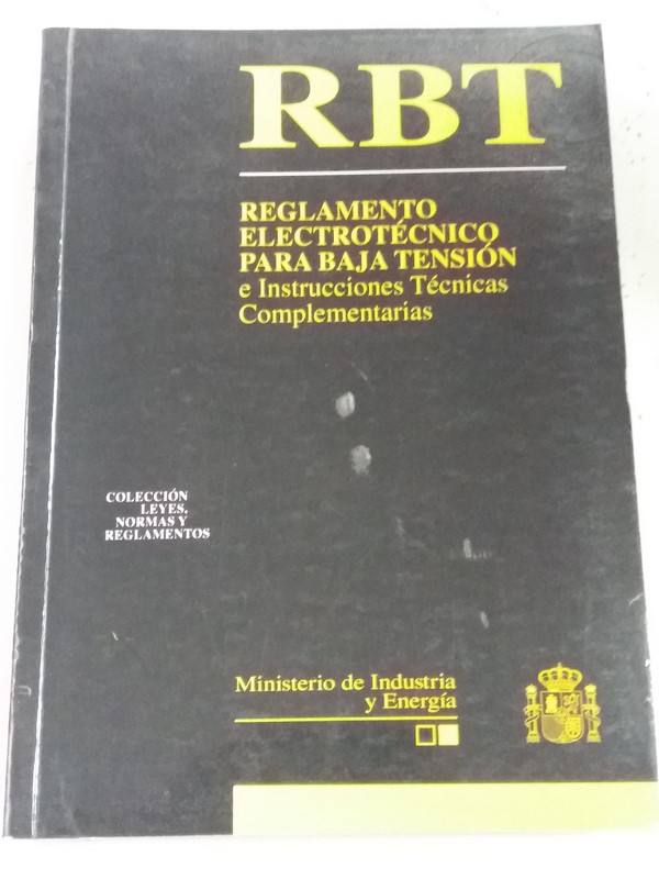 RBT. Reglamento Electrotécnico para la baja Tensión
