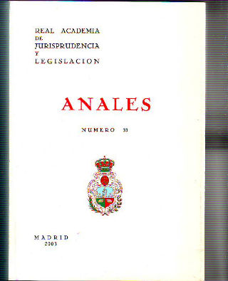REAL ACADEMIA DE JURISPRUDENCIA Y LEGISLACION. ANALES, NUMERO 33.