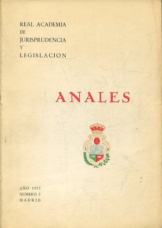 REAL ACADEMIA DE JURISPRUDENCIA Y LEGISLACION. ANALES, NUMERO 3.