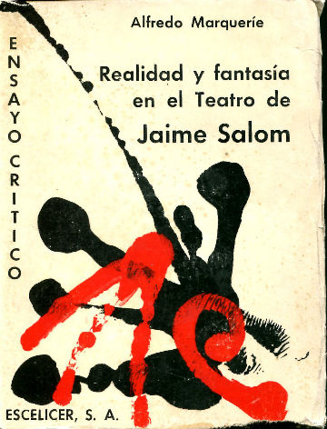 REALIDAD Y FANTASIA EN EL TEATRO DE JAIME SALOM.