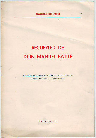 RECUERDO DE DON MANUEL BATLLE.