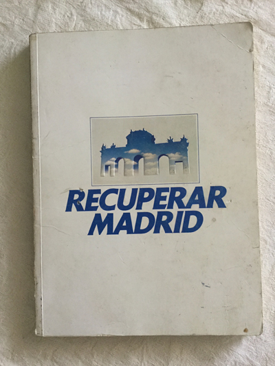 Recuperar Madrid