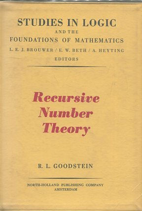RECURSIVE NUMBER THEORY. STUDIES IN LOGIC AND THE FOUNDATIONS OF MATHEMATICS.