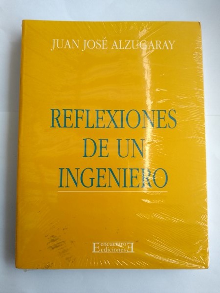 Reflexiones de un Ingeniero