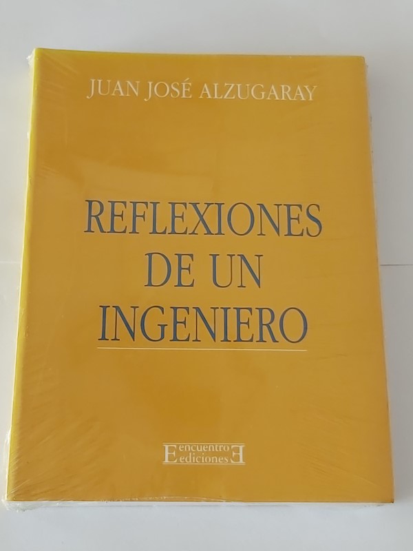 Reflexiones de un Ingeniero