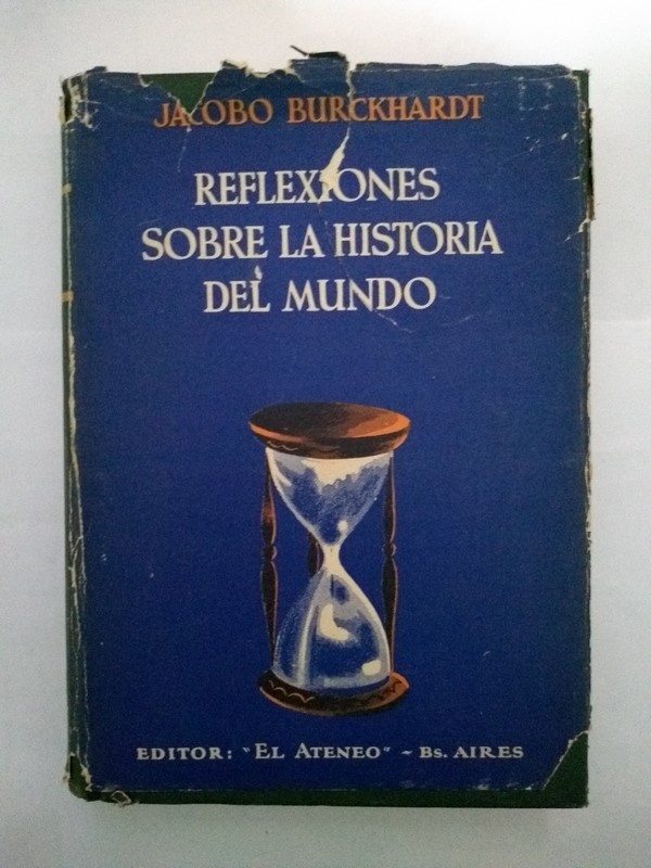 Reflexiones sobre la Historia del Mundo