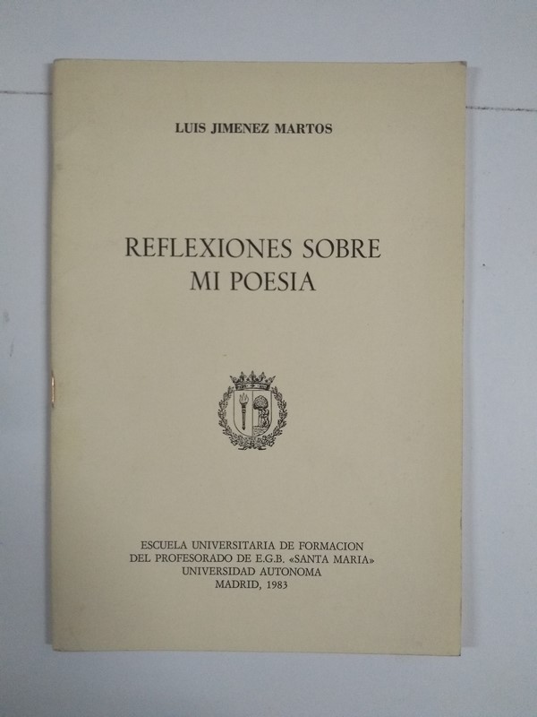 Reflexiones sobre mi poesía