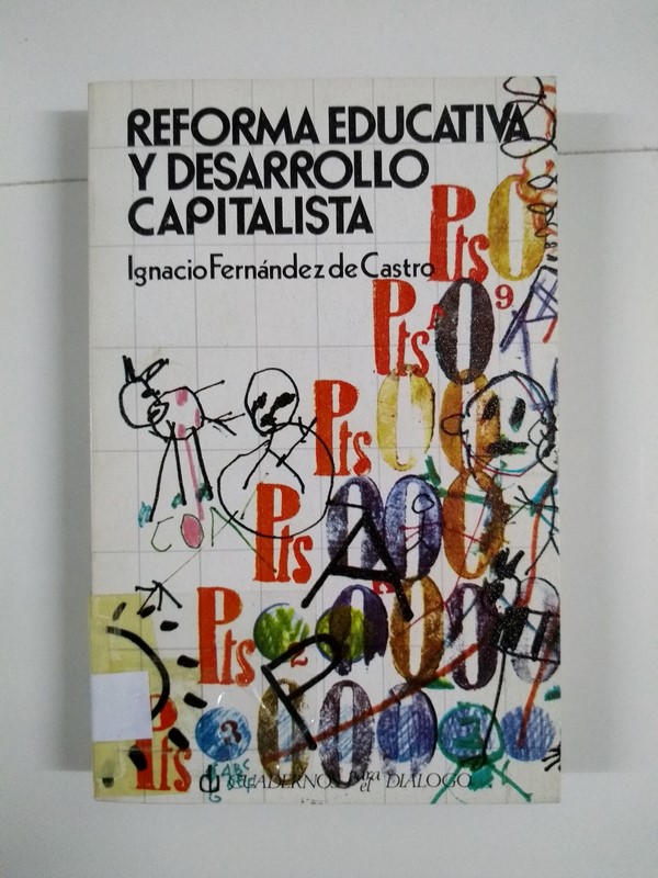 Reforma educativa y desarrollo capitalista
