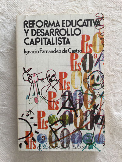 Reforma educativa y desarrollo capitalista