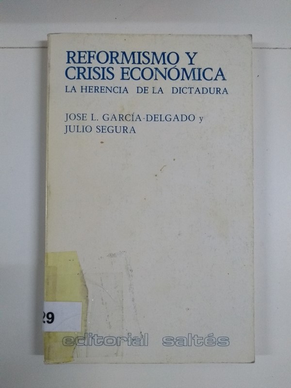 Reformismo y crisis económica