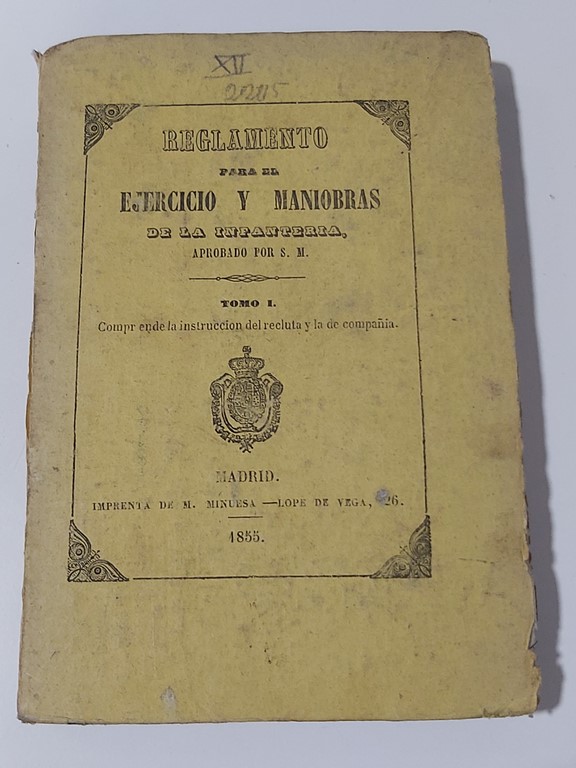 Reglamento para el ejercicio y maniobras de la infanteria