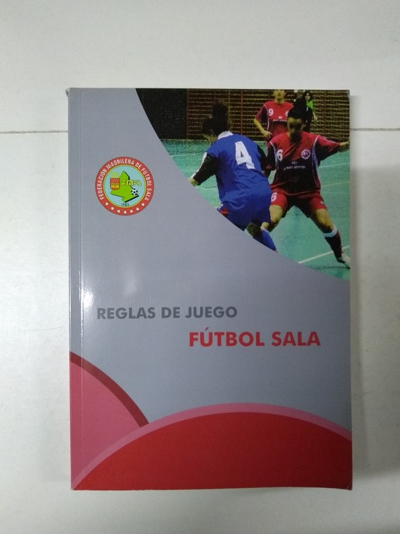 Reglas de juego. Fútbol sala