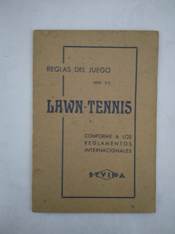 REGLAS DEL JUEGO DE LAWN - TENNIS.