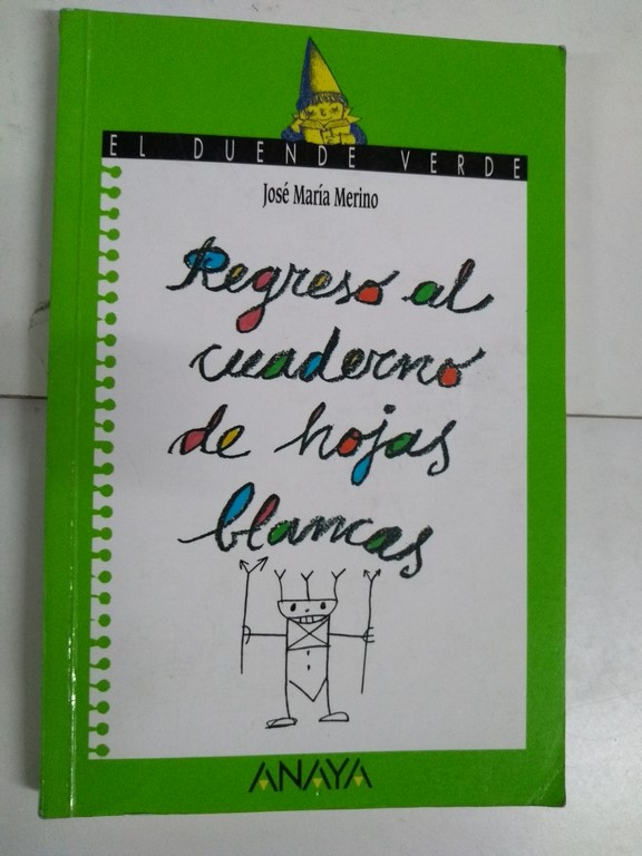 Regreso al cuaderno de hojas blancas