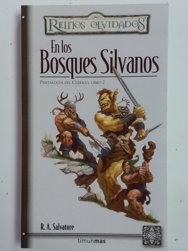 Reinos olvidados. En los bosques silvanos