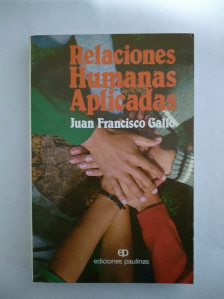 Relaciones Humanas Aplicadas