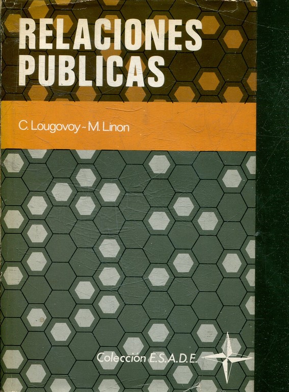 RELACIONES PUBLICAS. FUNCION DE GOBIERNO DE LA EMPRESA Y DE LA ADMINISTRACION.