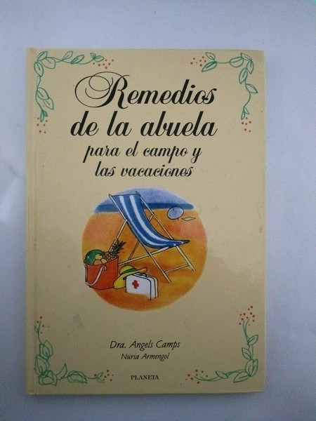 Remedios de la abuela para campo y las vacaciones