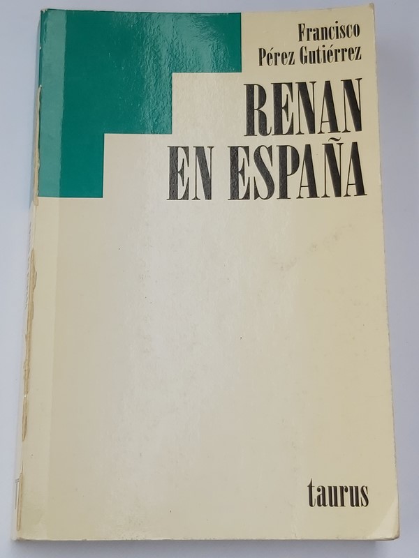 Renan en España (Religión, ética y política )