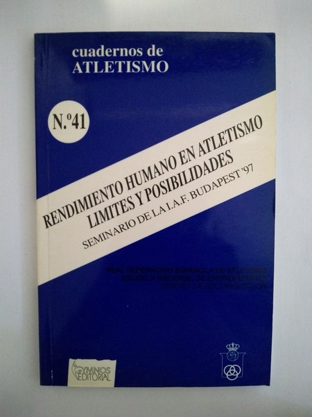 Rendimiento humano en atletismo. Limites y posibilidades.