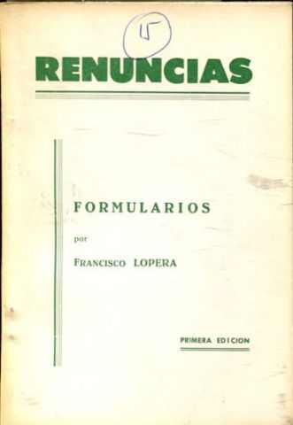 RENUNCIAS. FORMULARIOS.