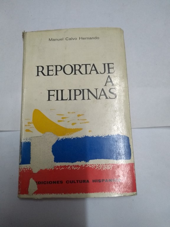Reportaje a Filipinas