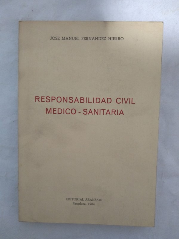 Responsabilidad civil medico – sanitario
