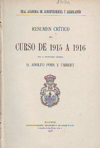 RESUMEN CRITICO DEL CURSO DE 1915 A 1916.