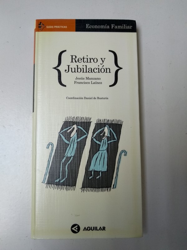 Retiro y Jubilacion