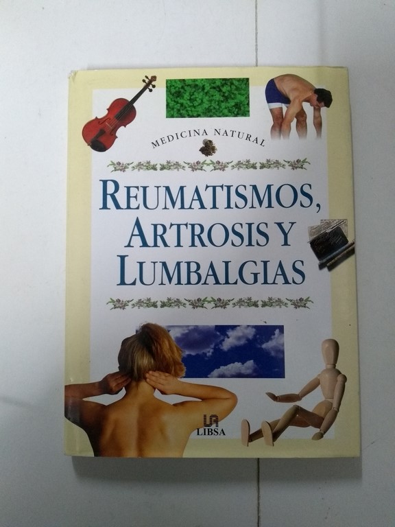 Reumatismos, Artrosis y Lumbalgias