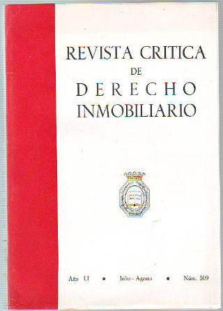 REVISTA CRITICA DE DERECHO INMOBILIARIO. AÑO LI. Nº 509. JULIO-AGOSTO 1975.
