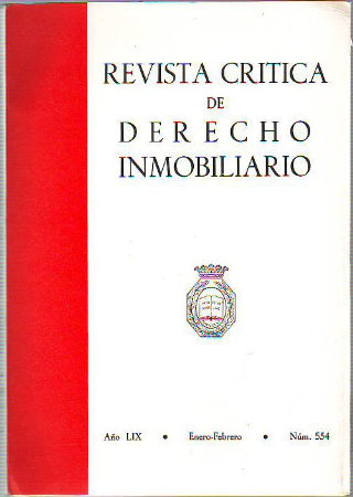 REVISTA CRITICA DE DERECHO INMOBILIARIO. AÑO LIX. Nº 554. ENERO-FEBRERO 1983.