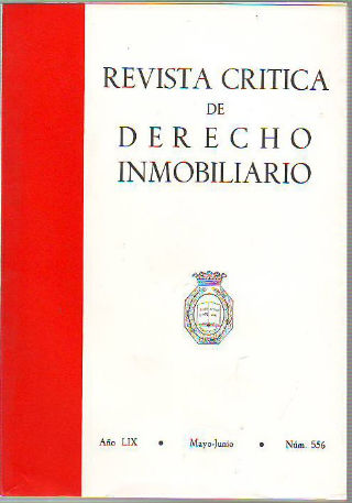 REVISTA CRITICA DE DERECHO INMOBILIARIO. AÑO LIX. Nº 556. MAYO-JUNIO 1983.