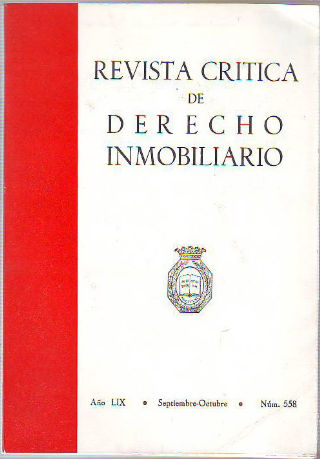 REVISTA CRITICA DE DERECHO INMOBILIARIO. AÑO LIX. Nº 558. SEPTIEMBRE-OCTUBRE 1983.