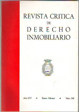 REVISTA CRITICA DE DERECHO INMOBILIARIO. AÑO LVI. Nº 536. ENERO-FEBRERO 1980.