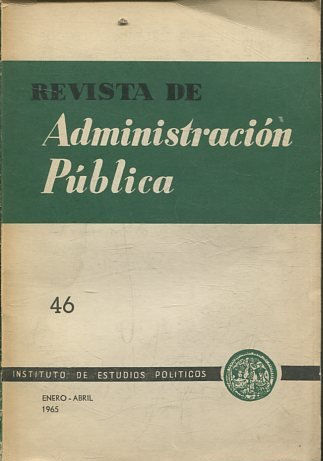 REVISTA DE ADMINISTRACION PUBLICA 46.