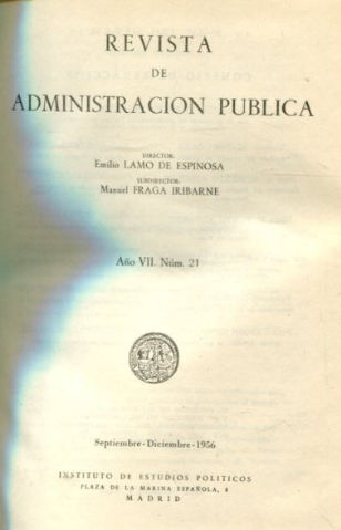 REVISTA DE AMINISTRACION PUBLICA. AÑO VII. Nº 21, SEPTIEMBRE-DICIEMBRE 1956.