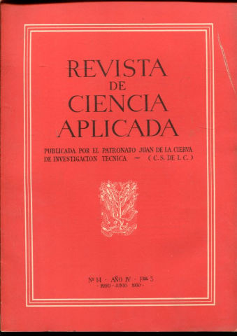 REVISTA DE CIENCIA APLICADA. NUM. 14, AÑO IV, FASCICULO 3. MAYO-JUNIO 1950.
