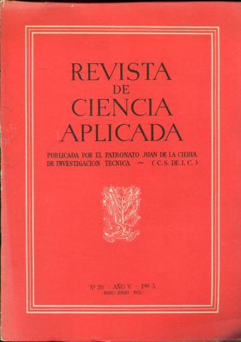 REVISTA DE CIENCIA APLICADA. NUM. 20, AÑO V, FASCICULO 3. MAYO-JUNIO 1951.