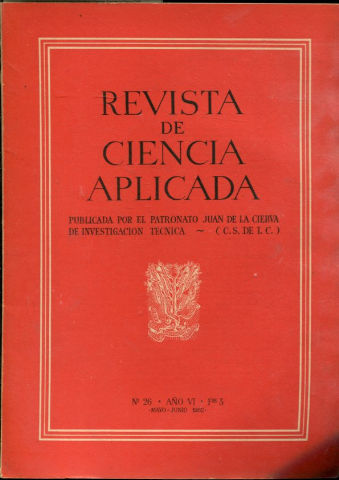 REVISTA DE CIENCIA APLICADA. NUM. 26, AÑO VI, FASCICULO 3. MAYO-JUNIO 1952.