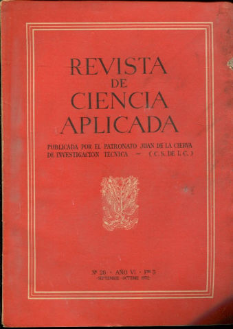 REVISTA DE CIENCIA APLICADA. NUM. 28, AÑO VI, FASCICULO 5. SEPTIEMBRE-OCTUBRE 1952.