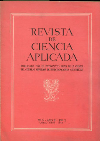 REVISTA DE CIENCIA APLICADA. NUM. 3, AÑO II, FASCICULO 2. ABRIL-JUNIO 1948.