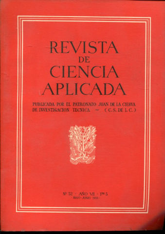 REVISTA DE CIENCIA APLICADA. NUM. 32, AÑO VII, FASCICULO 3. MAYO-JUNIO 1953.
