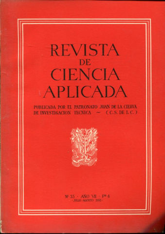 REVISTA DE CIENCIA APLICADA. NUM. 33, AÑO VII, FASCICULO 4. JULIO-AGOSTO 1953.