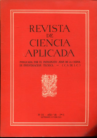 REVISTA DE CIENCIA APLICADA. NUM. 34, AÑO VII, FASCICULO 5. SEPTIEMBRE-OCTUBRE 1953.
