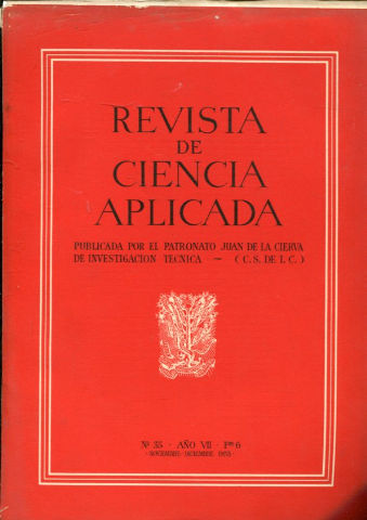 REVISTA DE CIENCIA APLICADA. NUM. 35, AÑO VII, FASCICULO 6. NOVIEMBRE-DICIEMBRE 1953.