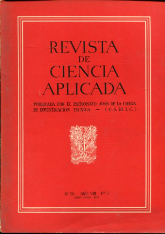 REVISTA DE CIENCIA APLICADA. NUM. 38, AÑO VIII, FASCICULO 3. MAYO-JUNIO  1954.