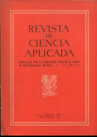 REVISTA DE CIENCIA APLICADA. NUM. 6, AÑO III.  FASCICULO 1. ENERO-FEBRERO 1949.