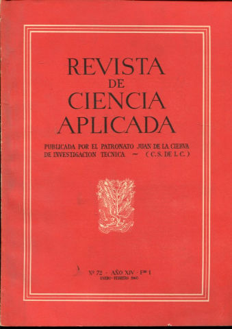 REVISTA DE CIENCIA APLICADA. NUM. 72, AÑO XIV, FASCICULO 1. ENERO-FEBRERO 1960.