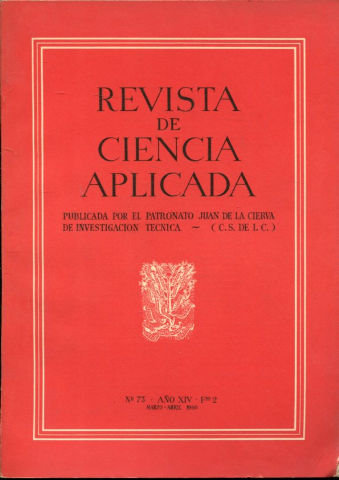 REVISTA DE CIENCIA APLICADA. NUM. 73, AÑO XIV, FASCICULO 2. SEPTIEMBRE-OCTUBRE 1960.